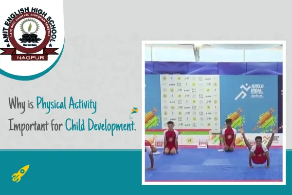 Why Is Physical Activity Important For Child Development?